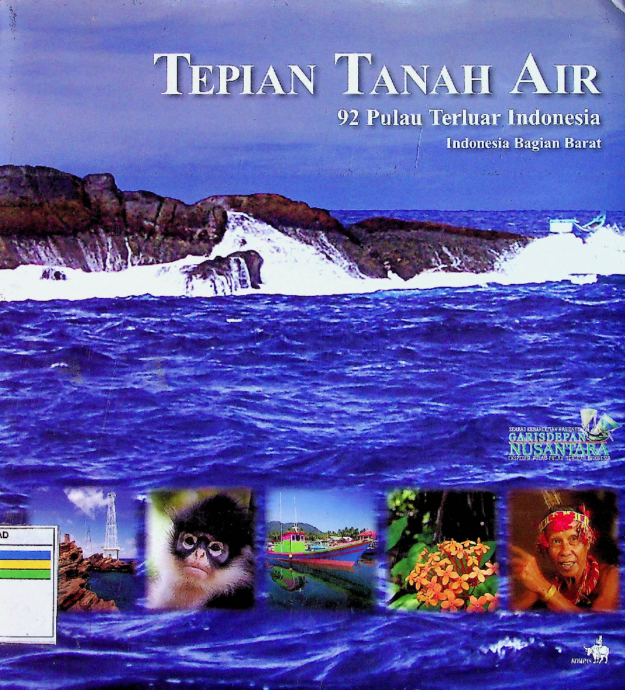 TEPIAN TANAH AIR 92 PULAU TERLUAR INDONESIA INDONESIA BAGIAN BARAT